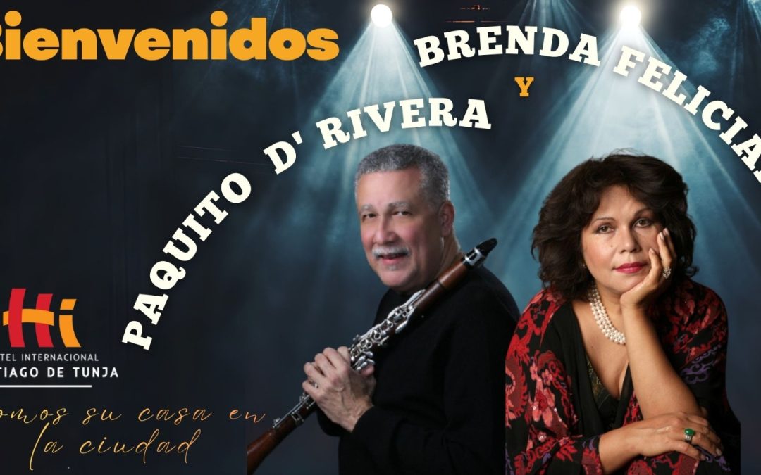 Huéspedes  Excepcionales: Paquito D’Rivera y Brenda Feliciano en el GHR Internacional